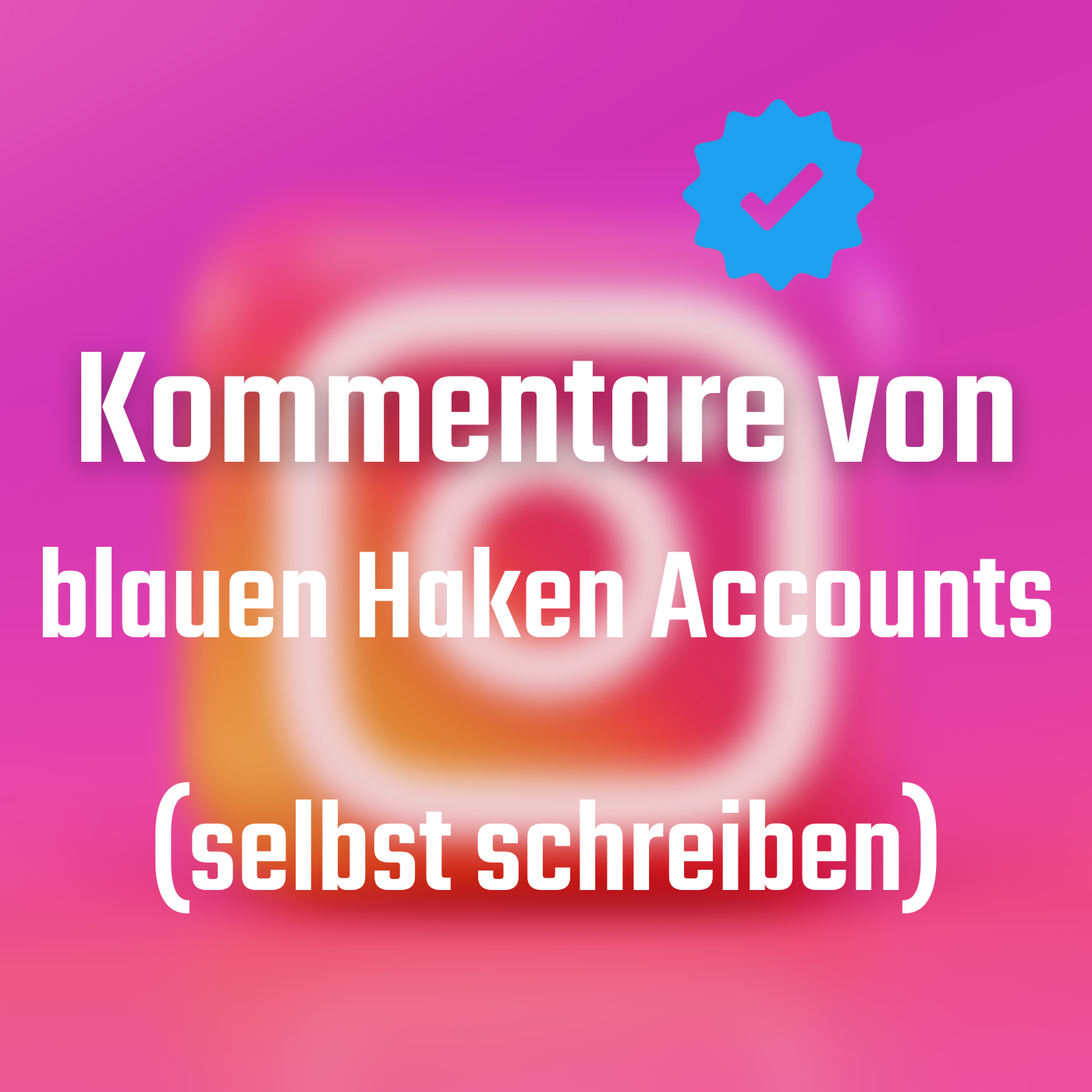 Instagram-opmerkingen (met blauwe vinkjes)